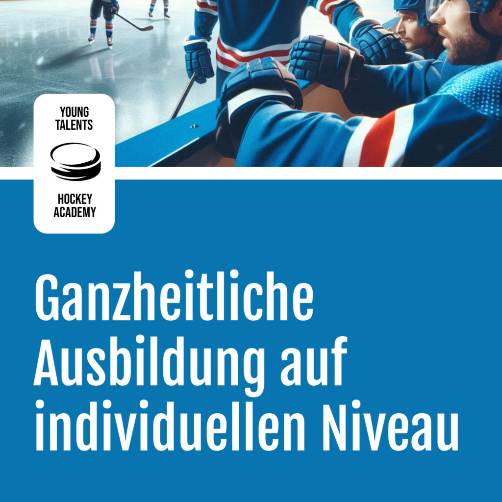 Ganzheitliche Ausbildung als Eishockeyspieler für alle Stufen